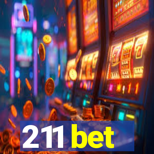 211 bet